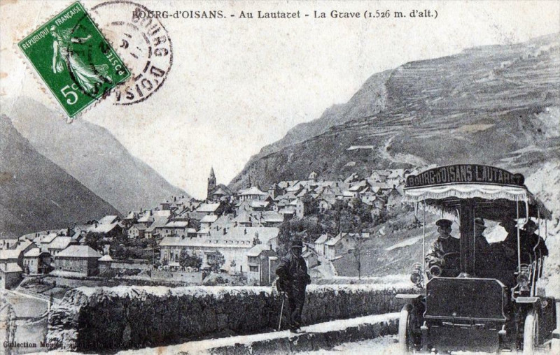 Carte postale ancienne Bourg D'Oisans Au Lautaret La Grave