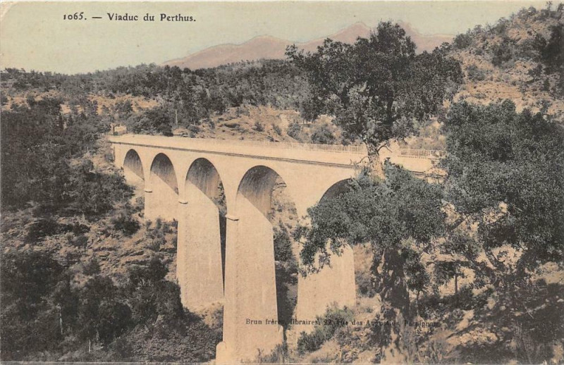 Carte postale ancienne Viaduc Du Perthus (cliché horizontal