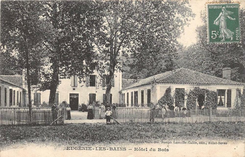 Carte postale ancienne Eugenie Les Bains Hotel Du Bois