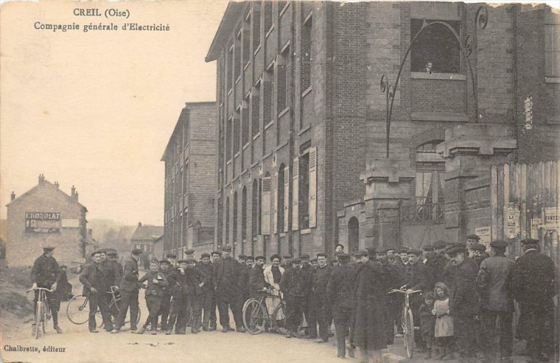 Carte postale ancienne Creil Compagnie Generale D'Electricite à Creil