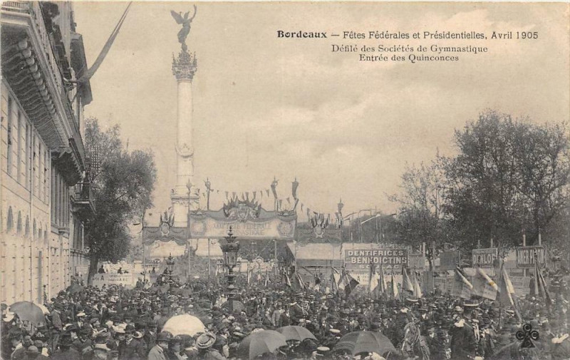 Carte postale ancienne Bordeaux Fetes Federales Presidentielles 1905 Defile Societe Gymnastique à Bordeaux