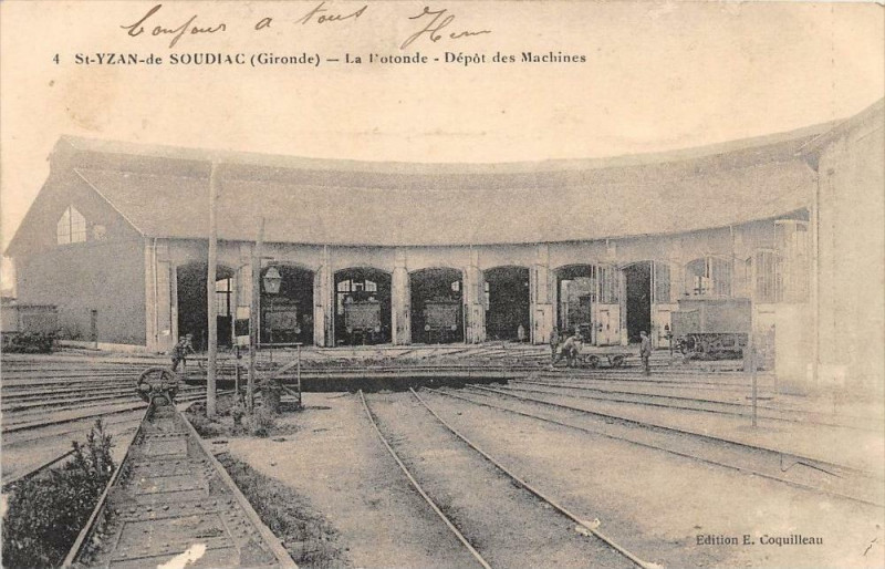 Carte postale ancienne Saint Yzan De Soudiac La Rotonde Depot Des Machines à Saint-Yzan-de-Soudiac
