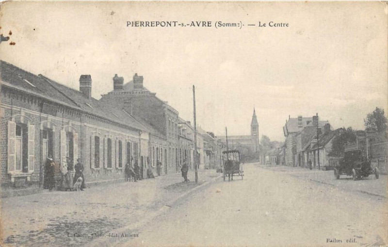 Carte postale ancienne Pierrepont Sur Avre Le Centre
