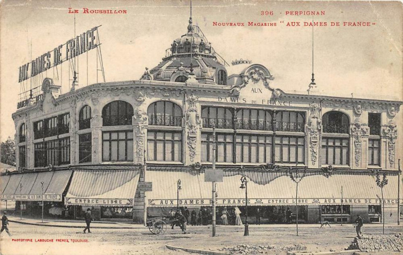 Carte postale ancienne Perpignan Nouveaux Magasins Aux Dames De France (n°396 cliché pas courant à Perpignan