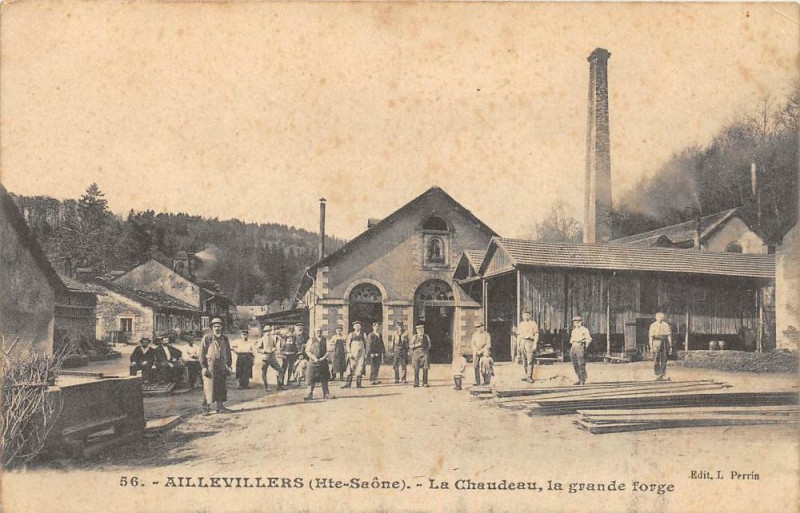 Carte postale ancienne Aillevillers Le Chaudeau La Grande Forge