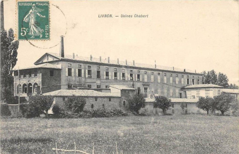 Carte postale ancienne Livron Usines Chabert (cliché pas courant