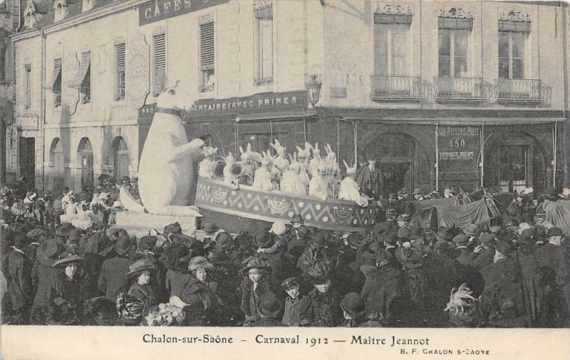 Carte postale ancienne Chalon Sur Saone Carnaval 1912 Maitre Jeannot