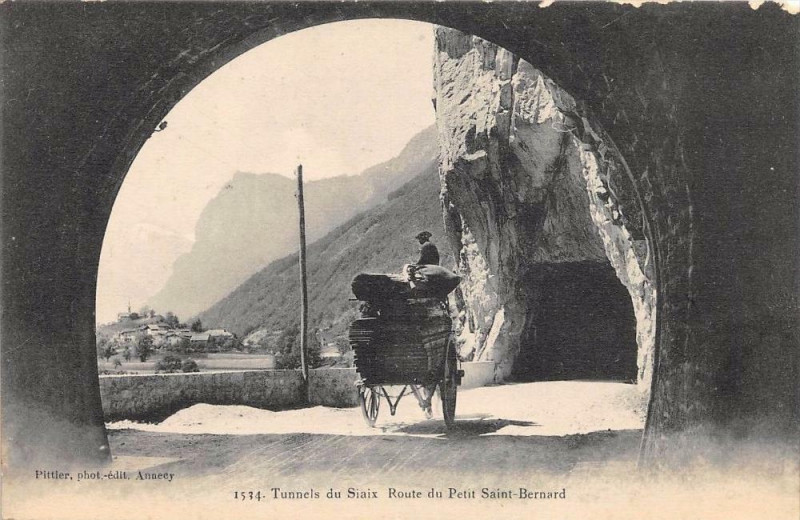 Carte postale ancienne Tunnel De Siaix Route Du Petit Saint Bernard