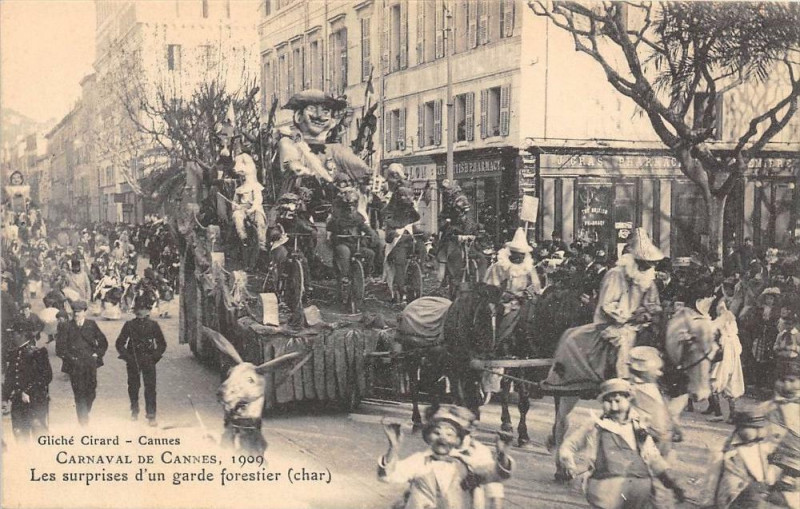 Carte postale ancienne Carnaval De Cannes 1909 Les Surprises D'Un Garde Forestier Char à Cannes