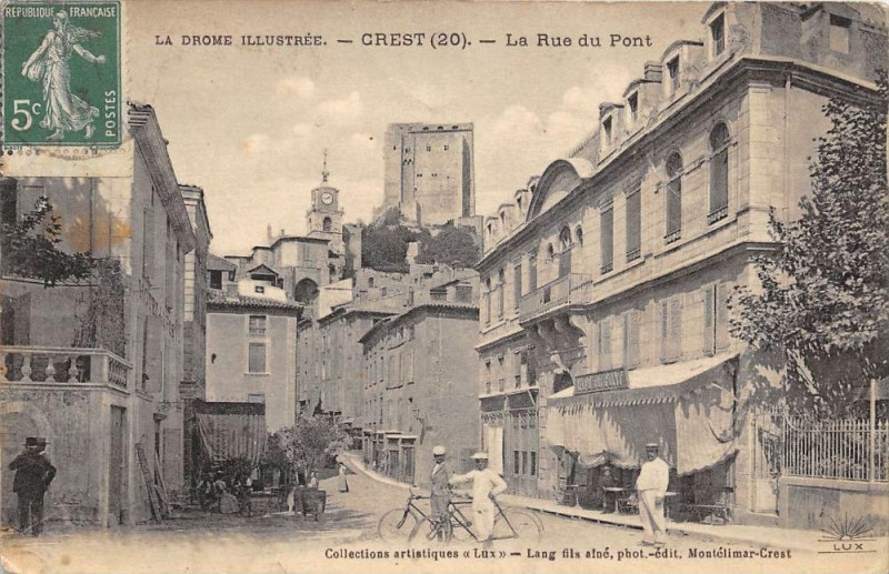 Carte postale ancienne Crest La Rue Du Pont à Crest
