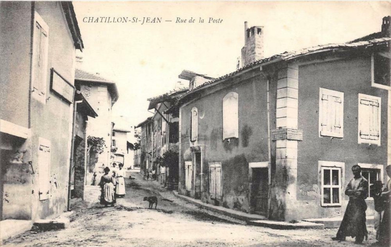Carte postale ancienne Chatillon Saint Jean Rue De La Poste (cliché rare