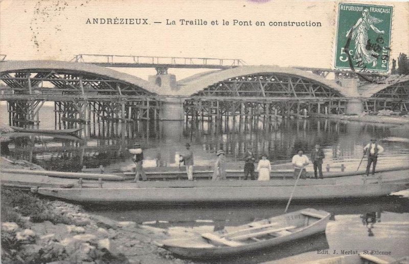 Carte postale ancienne Andrezieux La Traille Et Le Pont En Construction