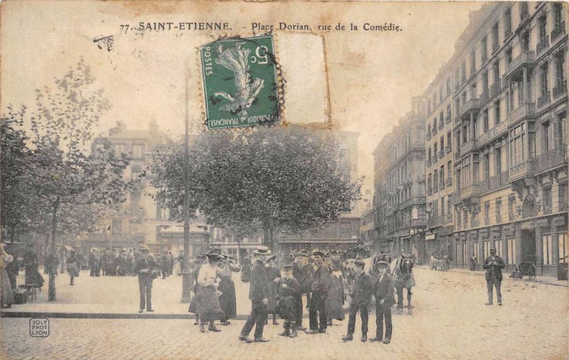 Carte postale ancienne Saint Etienne Place Dorian Rue De La Comedie