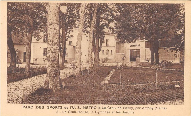 Carte postale ancienne Parc Des Sports De L´u.s.metro A La Croix De Berny Par Antony Le Club Hou à Antony