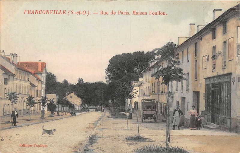Carte postale ancienne Franconville Rue De Paris Maison Foullon (cliché colorisé à Franconville