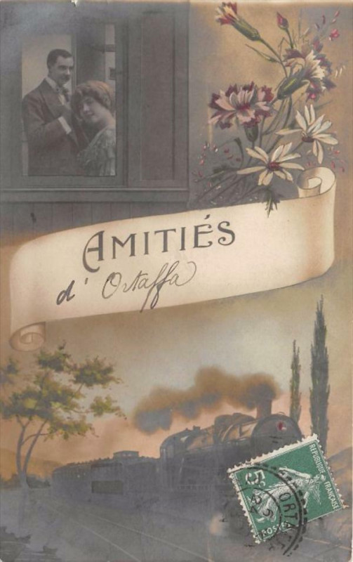 Carte postale ancienne Amities D'Ortaffa (Avec Le Train à Ortaffa
