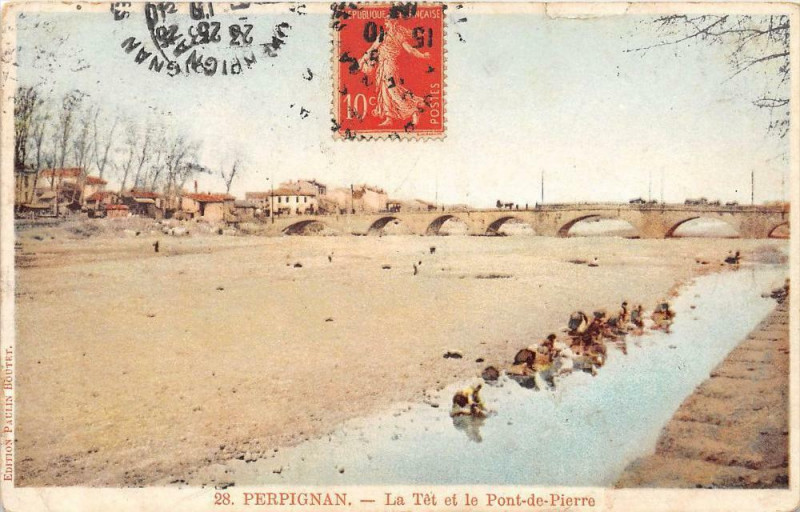 Carte postale ancienne Perpignan La Tet Et Le Pont De Pierre à Perpignan