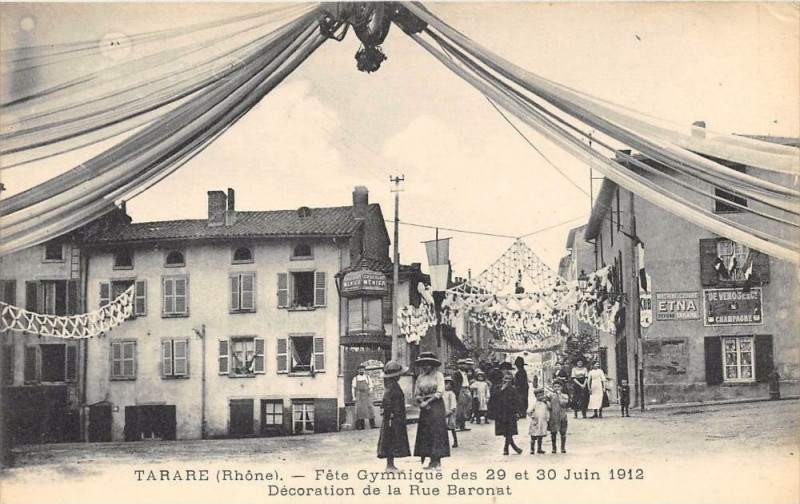 Carte postale ancienne Tarare Fete Gymnique 1912 Decoration De La Rue Baronat à Tarare