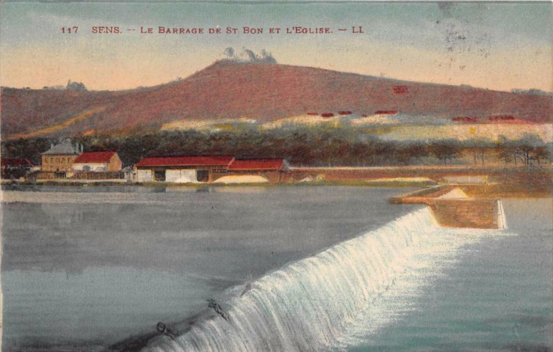 Carte postale ancienne Sens Barrage Saint-Bon Eglise à Sens