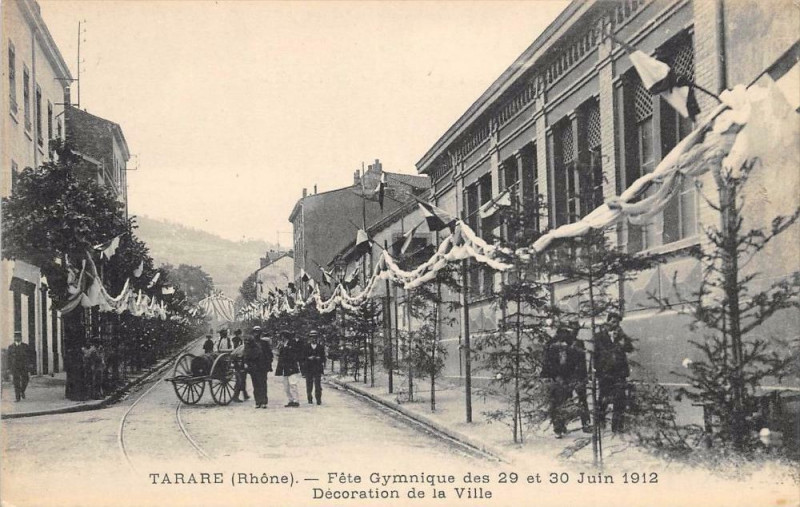 Carte postale ancienne Tarare Fete Gymnique 1912 Decoration De La Ville à Tarare