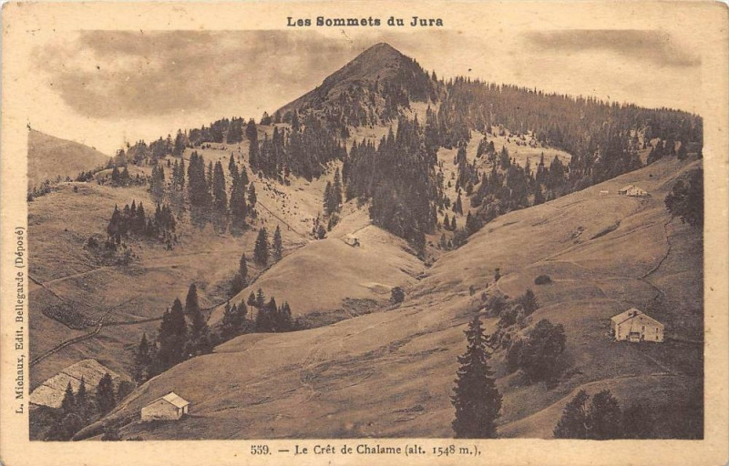 Carte postale ancienne Sommets Du Jura Le Cret De Chalame