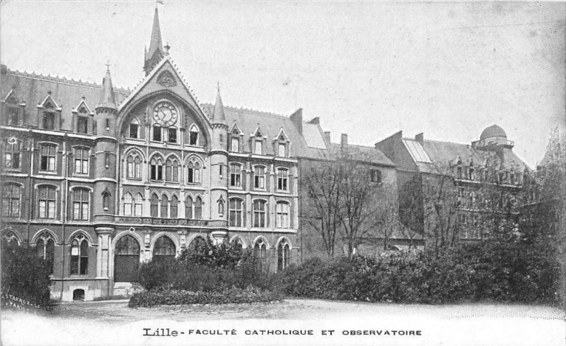 Carte postale ancienne Lille Faculte Catholique Et Observatoire à Lille