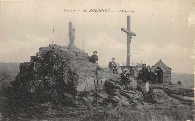 Carte postale ancienne Aubazine Le Calvaire