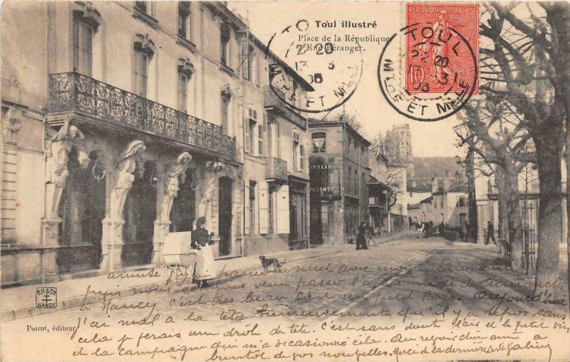 Carte postale ancienne Toul Place De La Republique Rue Beranger à Toul