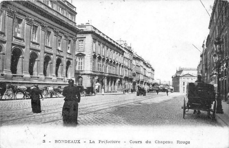 Carte postale ancienne Bordeaux Prefecture Cours Du Chapeau Rouge à Bordeaux