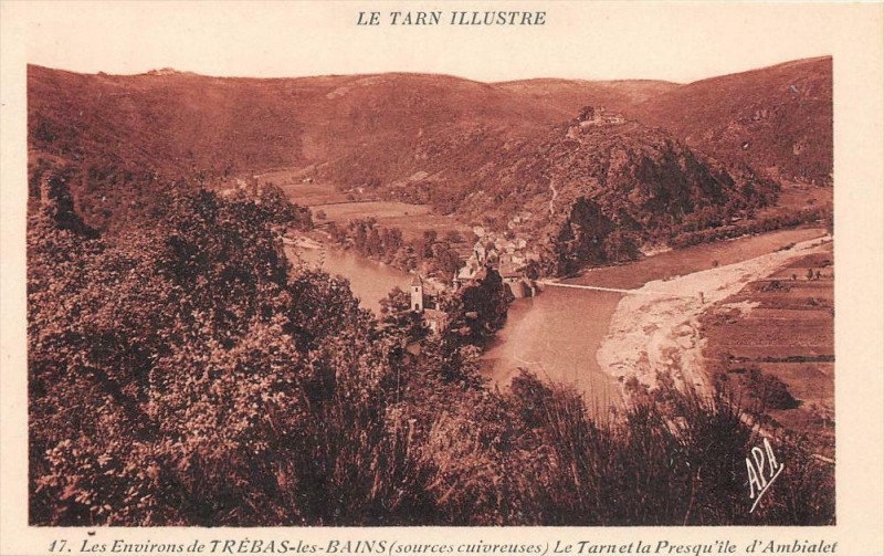 Carte postale ancienne Le Tarn A La Presqu'Ile D'Ambialet à Ambialet