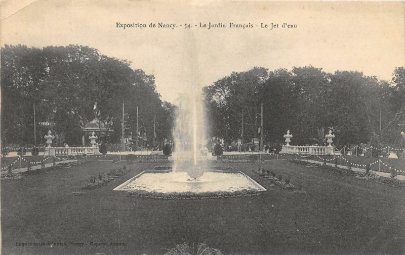 Carte postale ancienne Exposition De Nancy Le Jardin Francais Le Jet D'Eau N°54 à Nancy