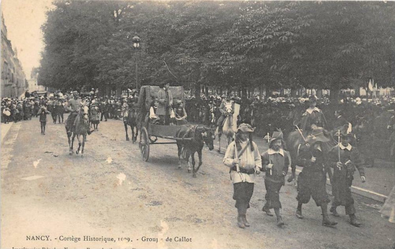 Carte postale ancienne Nancy Cortege Historique 1909 Groupe De Callot à Nancy
