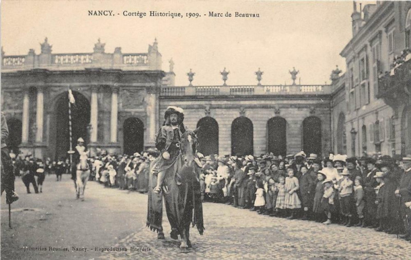 Carte postale ancienne Nancy Cortege Historique 1909 Marc De Beauvau à Nancy