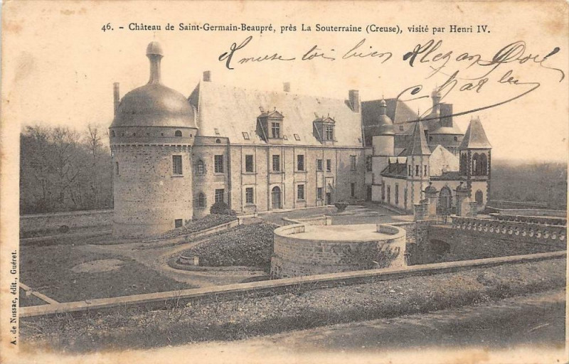 Carte postale ancienne Chateau Saint-Germain Beaupre Pres La Souterraine (dos non divisé) à La Souterraine