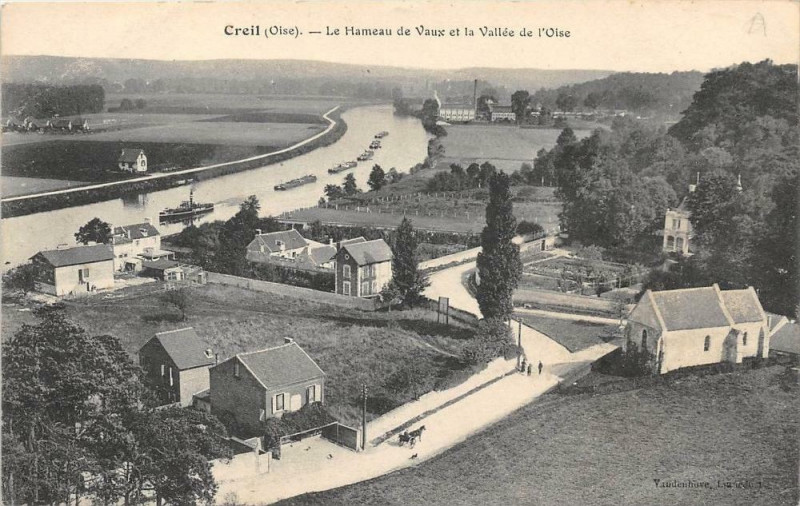 Carte postale ancienne Creil Le Hameau De Vaux Et Valle De L'Oise à Creil