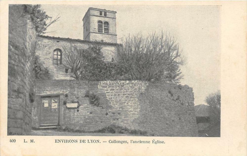 Carte postale ancienne Environs Lyon Collonges Ancienne Eglise (dos non divisé) à Lyon