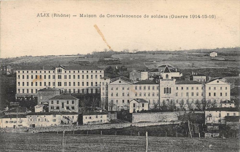 Carte postale ancienne Alix Maison De Convalensce De Soldats à Alix