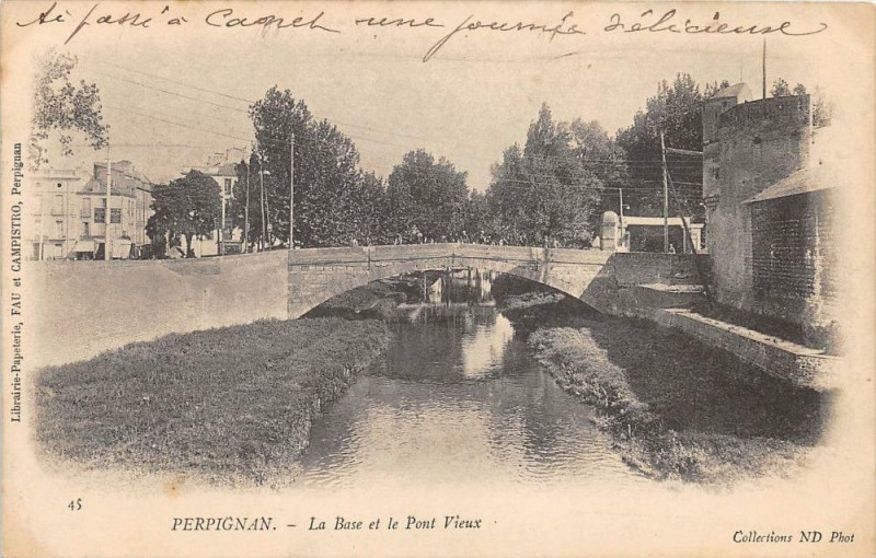 Carte postale ancienne Perpignan La Basse Et Le Pont Vieux (dos non divisé) à Perpignan