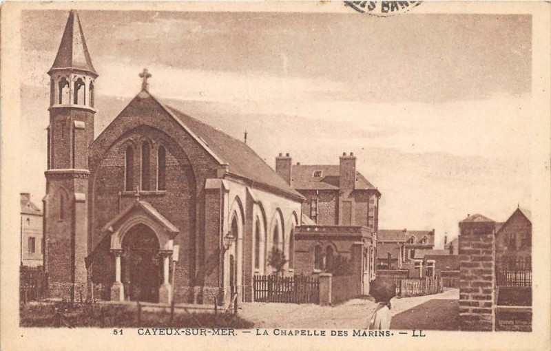 Carte postale ancienne Cayeux Sur Mer La Chapelle Des Marins à Cayeux-sur-Mer