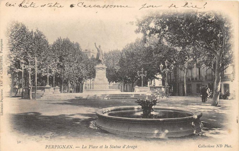 Carte postale ancienne Perpignan La Place Et Statue Arago (dos non divisé) à Perpignan