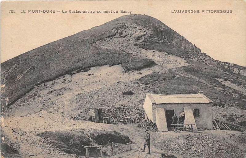 Carte postale ancienne Le Mont Dore Le Restaurant Au Sommet Du Sancy à Mont-Dore