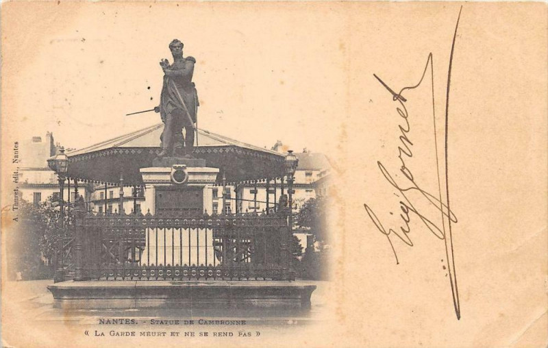 Carte postale ancienne Nantes Statue De Cambronne (dos non divisé) à Nantes
