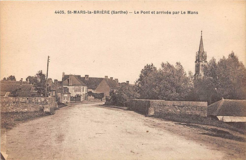 Carte postale ancienne Saint Mars La Briere Le Pont Et Arrivee Par Le Mans au Mans