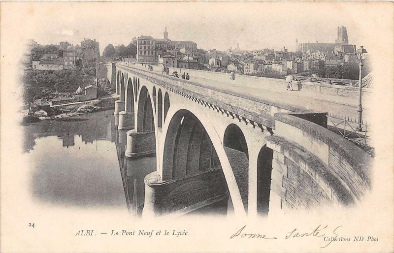 Carte postale ancienne Albi Le Pont Neuf Et Le Lycee (dos non divisé) à Albi