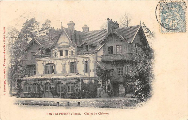 Carte postale ancienne Pont Saint Pierre Chalet Du Chateau (dos non divisé) à Pont-Saint-Pierre