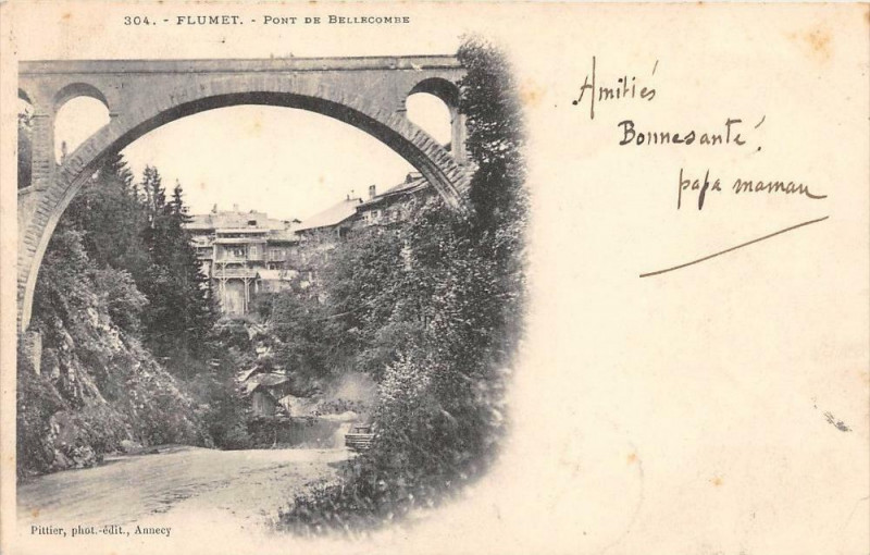 Carte postale ancienne Flumet Pont De Bellecombe  (dos non divisé) à Flumet