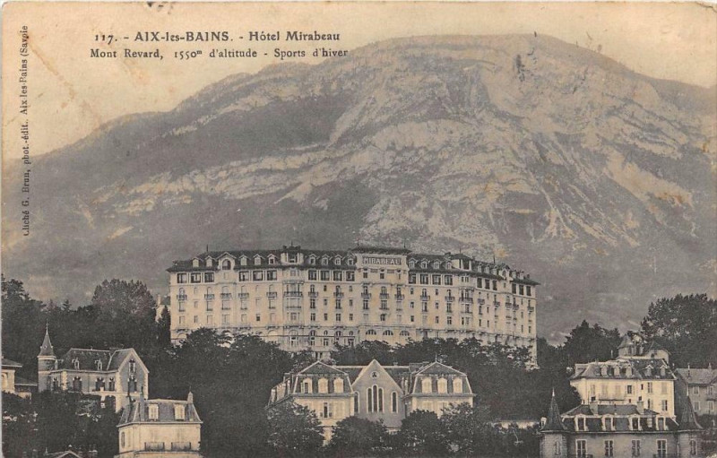Carte postale ancienne Aix Les Bains Hotel Mirabeau à Aix-les-Bains