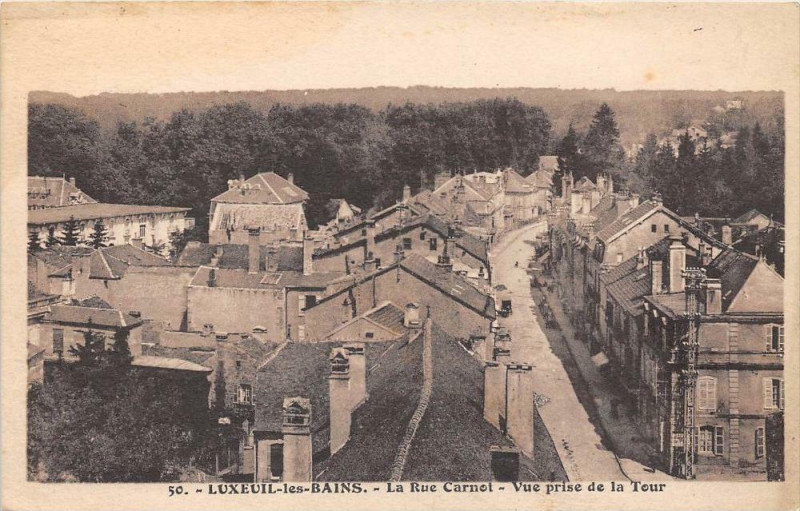 Carte postale ancienne Luxeuil La Rue Carnot Vue Prise De La Tour