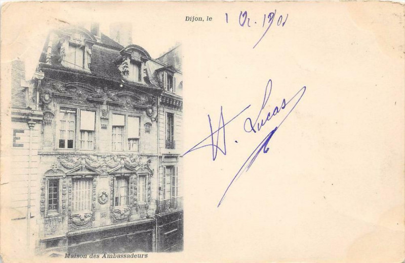 Carte postale ancienne Dijon Maison Des Ambassadeurs  (dos non divisé) à Dijon