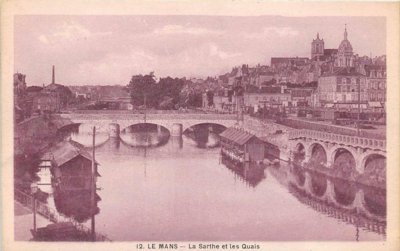Carte postale ancienne Le Mans La Sarthe Et Les Quais au Mans